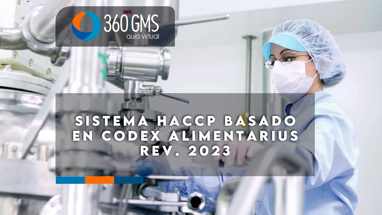 Sistema HACCP Basado en Codex Alimentarius Rev. 2023