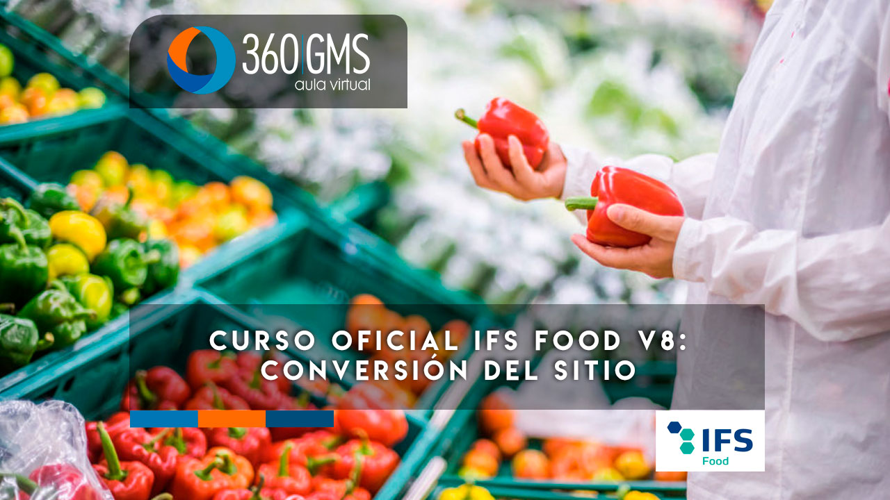 4349_C1 - IFS Food v8: Actualización del Estándar