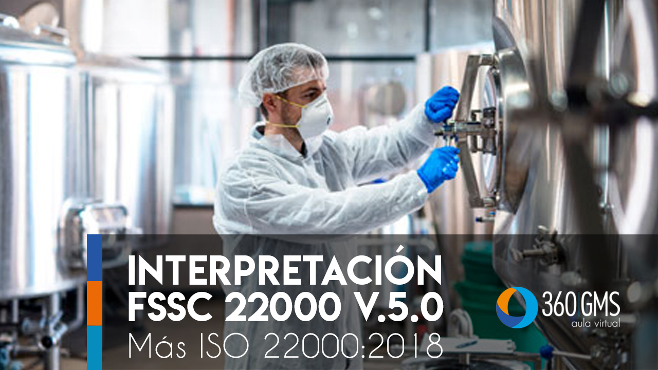3361_C1 -3361_C1 -  Interpretación FSSC 22000 v.5.0 más ISO 22000-2018