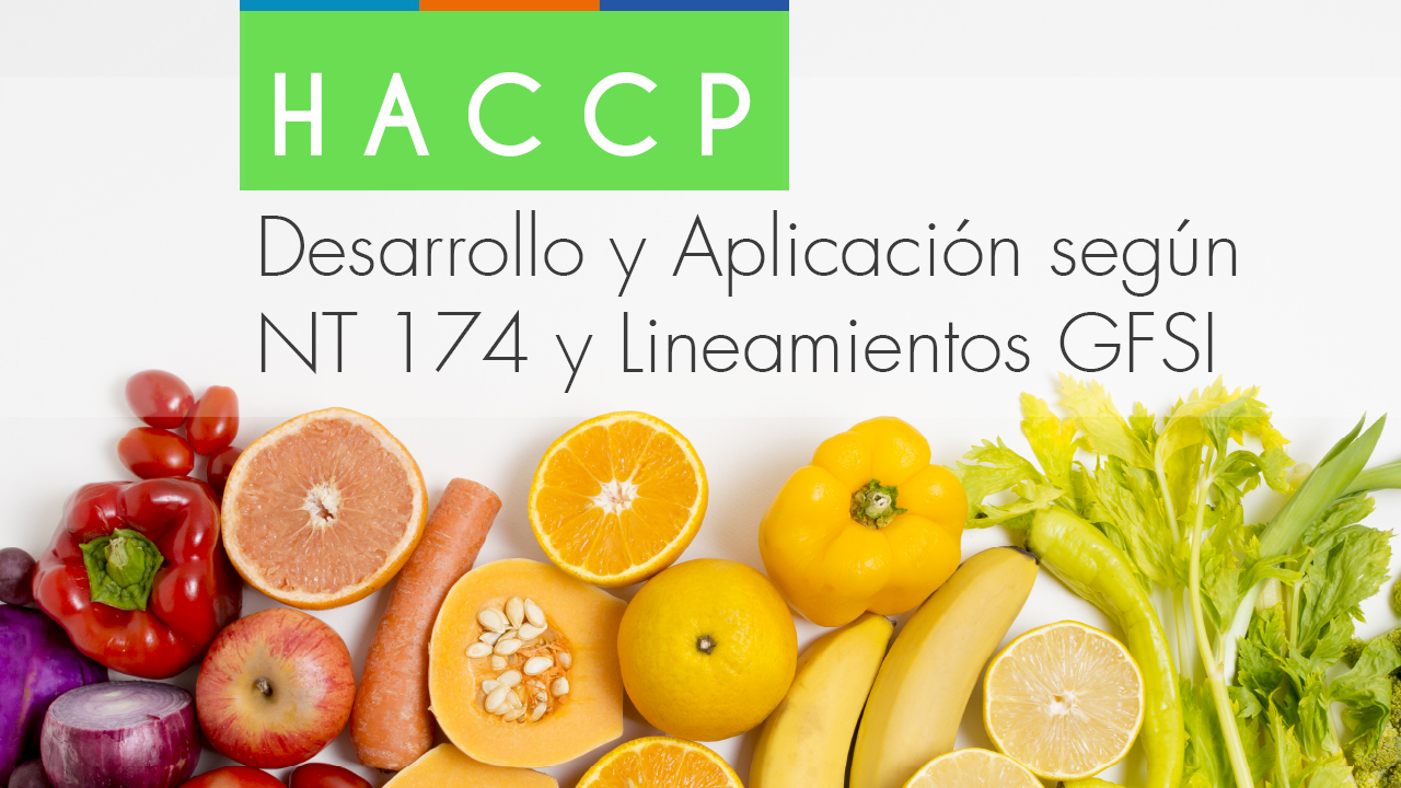 3341_C1 - Desarrollo y Aplicación HACCP según NT 174 y Lineamientos GFSI