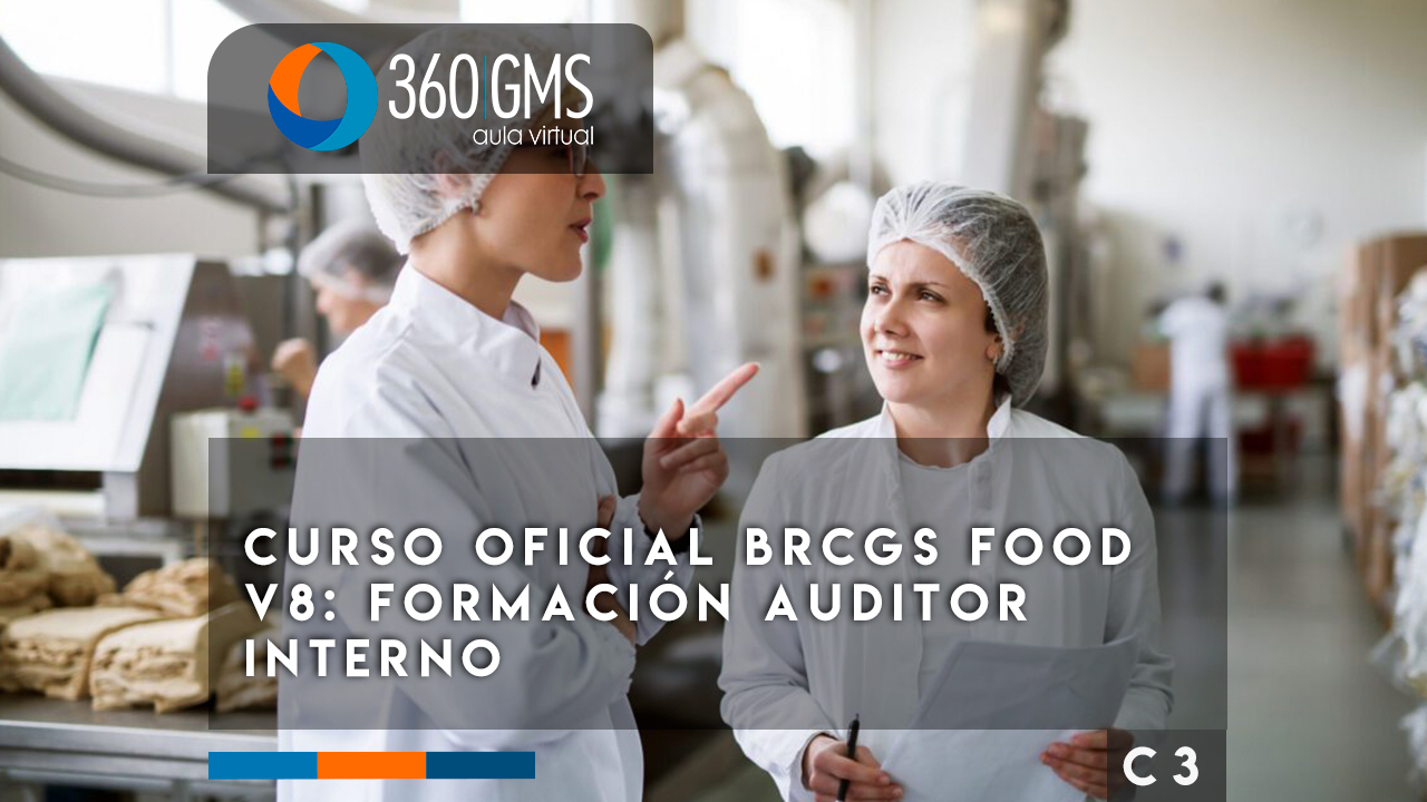 3635_C3 - Curso Oficial BRCGS Food v8: Formación Auditor Interno