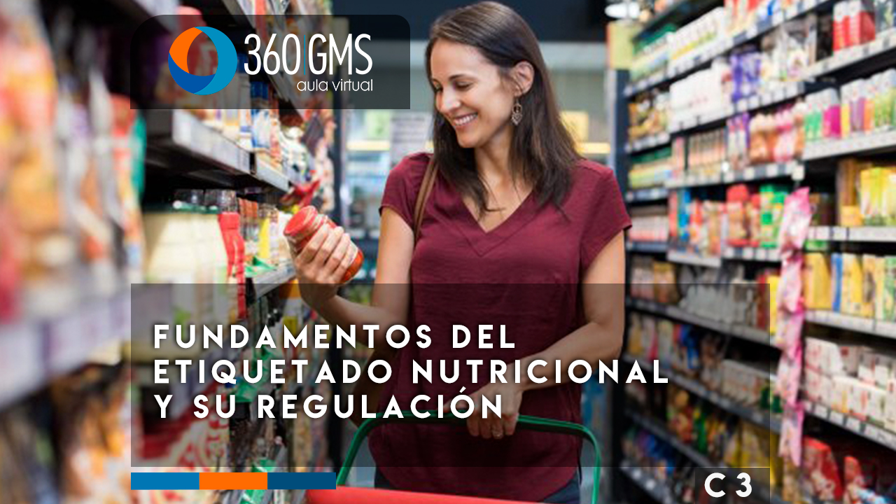 3685_C3 - Fundamentos del Etiquetado Nutricional y su Regulación
