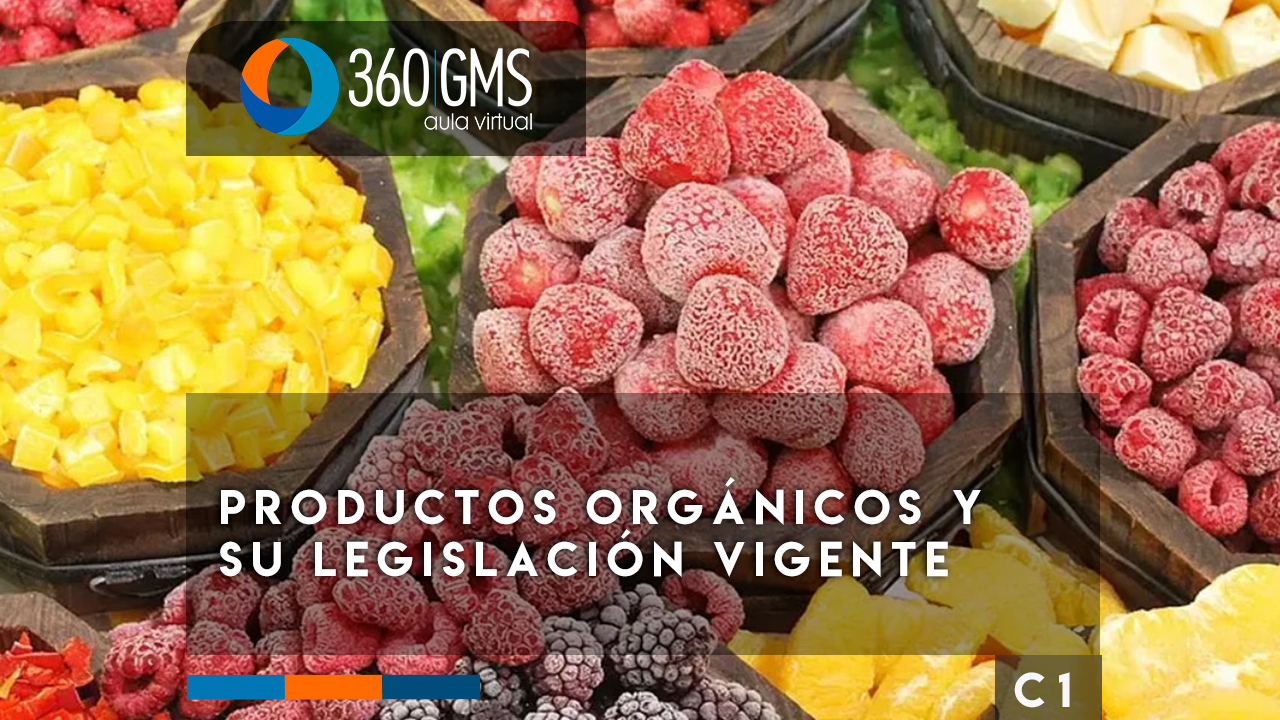 3803_C1 - Productos Orgánicos y su Legislación Vigente