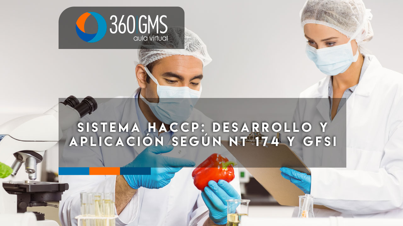 3879_C5 - Sistema HACCP: Desarrollo y Aplicación según NT 174 y GFSI